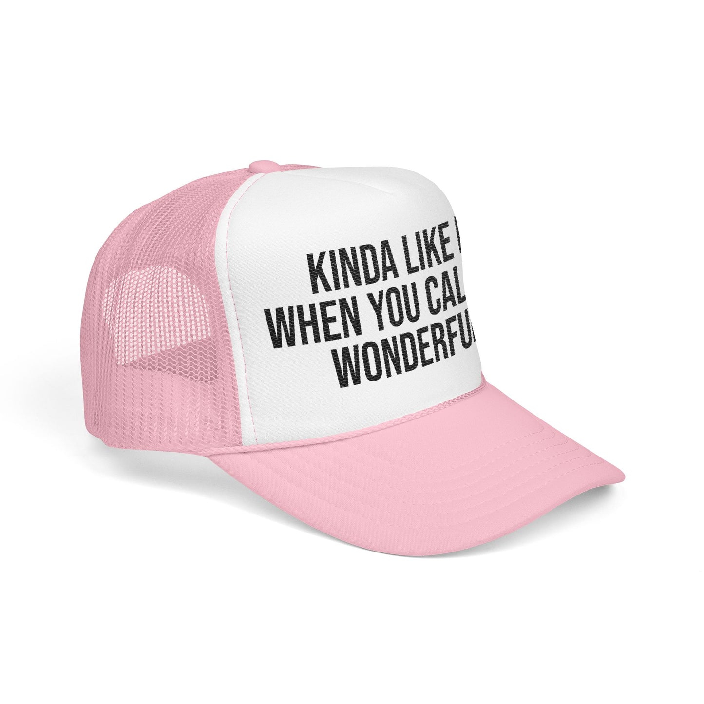 Call Me Wonderful | Foam Trucker