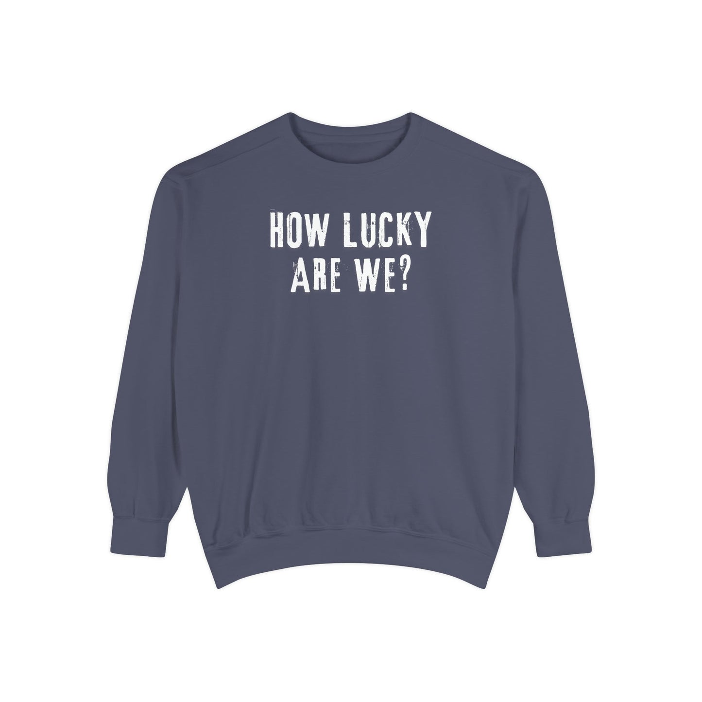 How Lucky | Comfort Crewneck