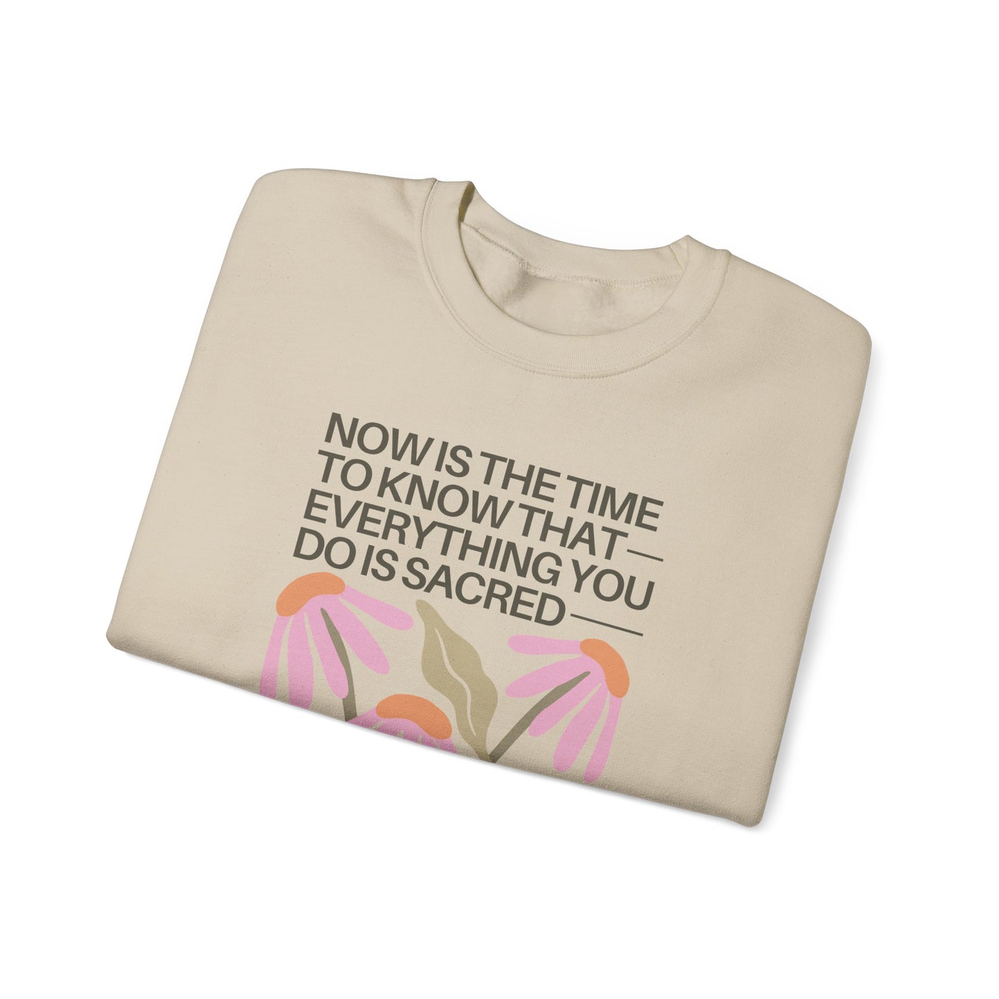 Everything Is Sacred | Crewneck