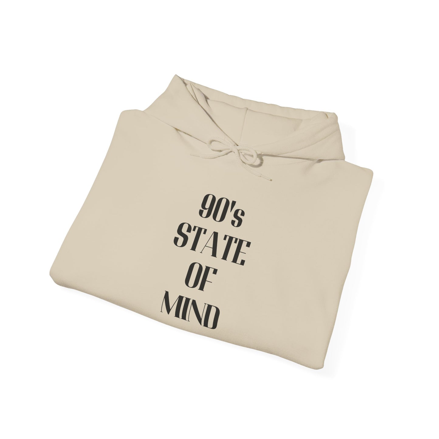 90's State of Mind | Hoodie