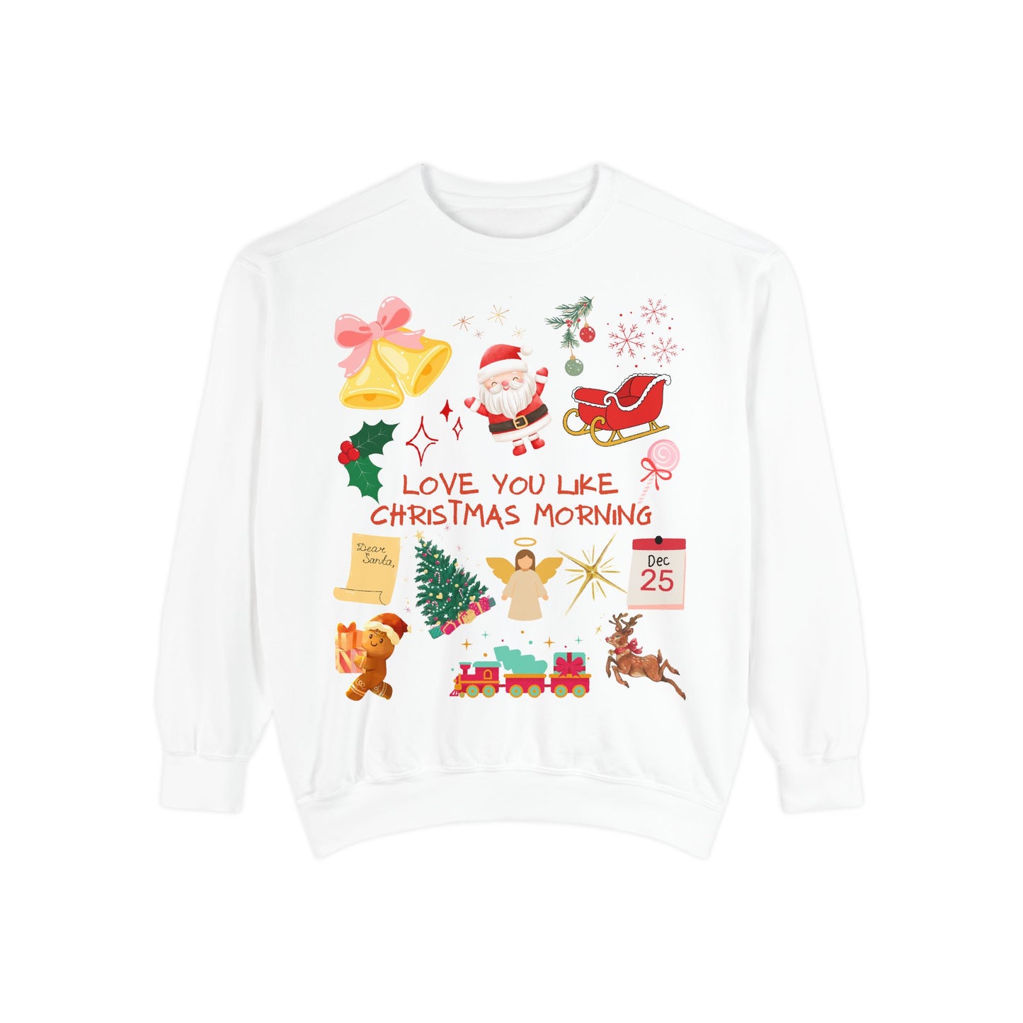 Crewneck | Love You Like Christmas Morning