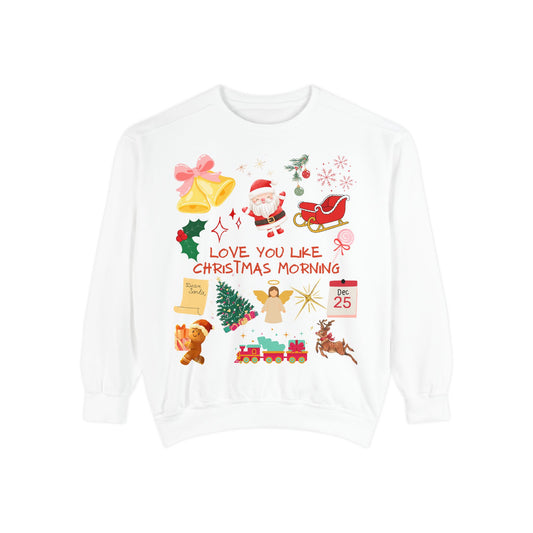 Crewneck | Love You Like Christmas Morning