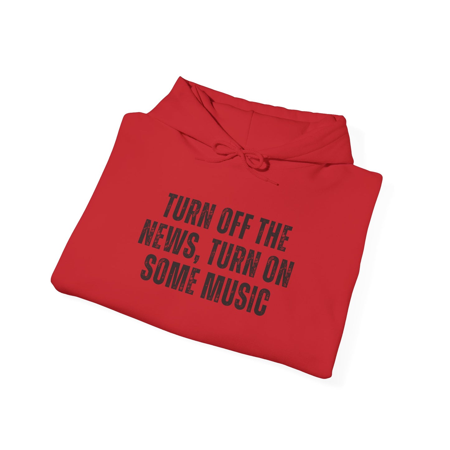 Turn Off The News | Hoodie
