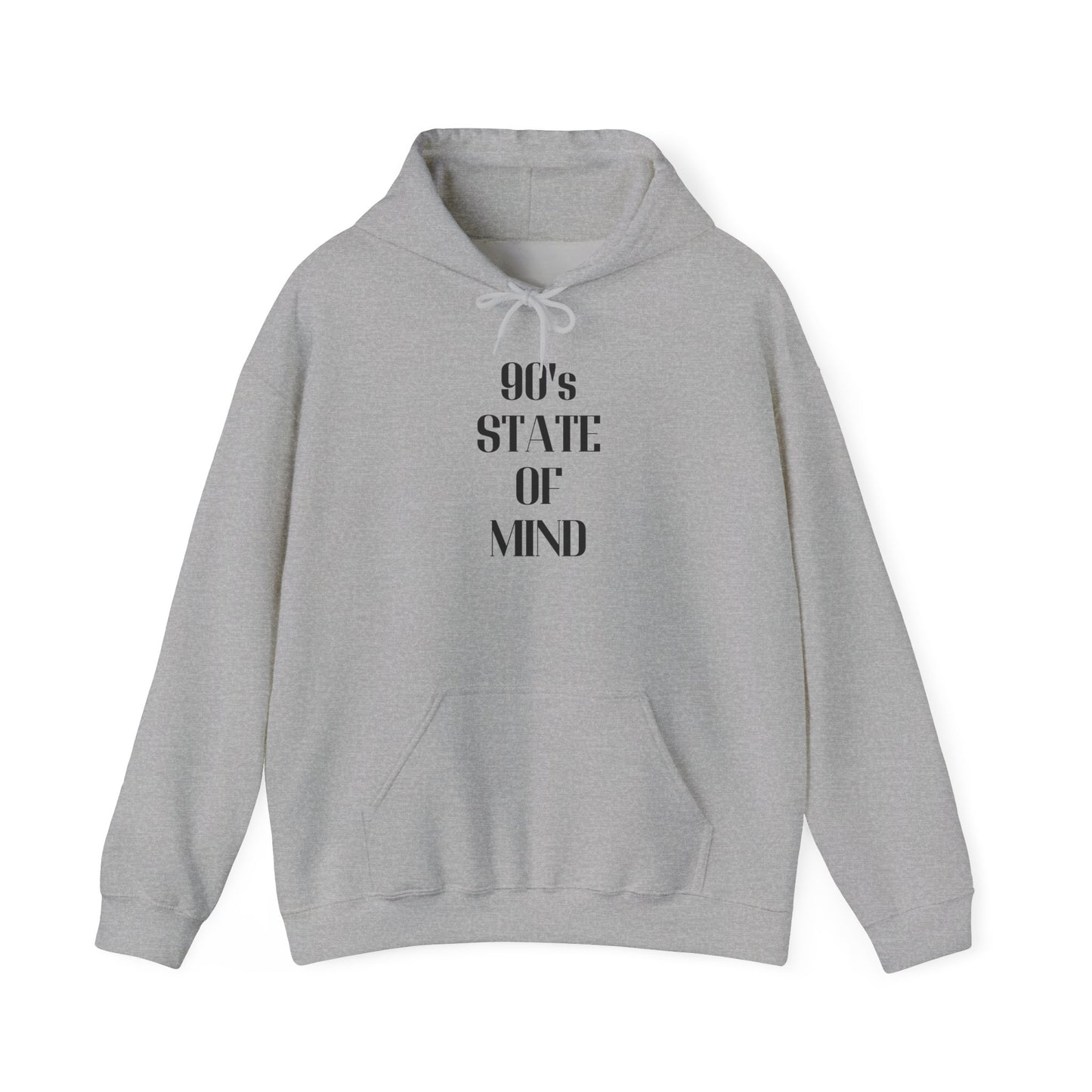 90's State of Mind | Hoodie