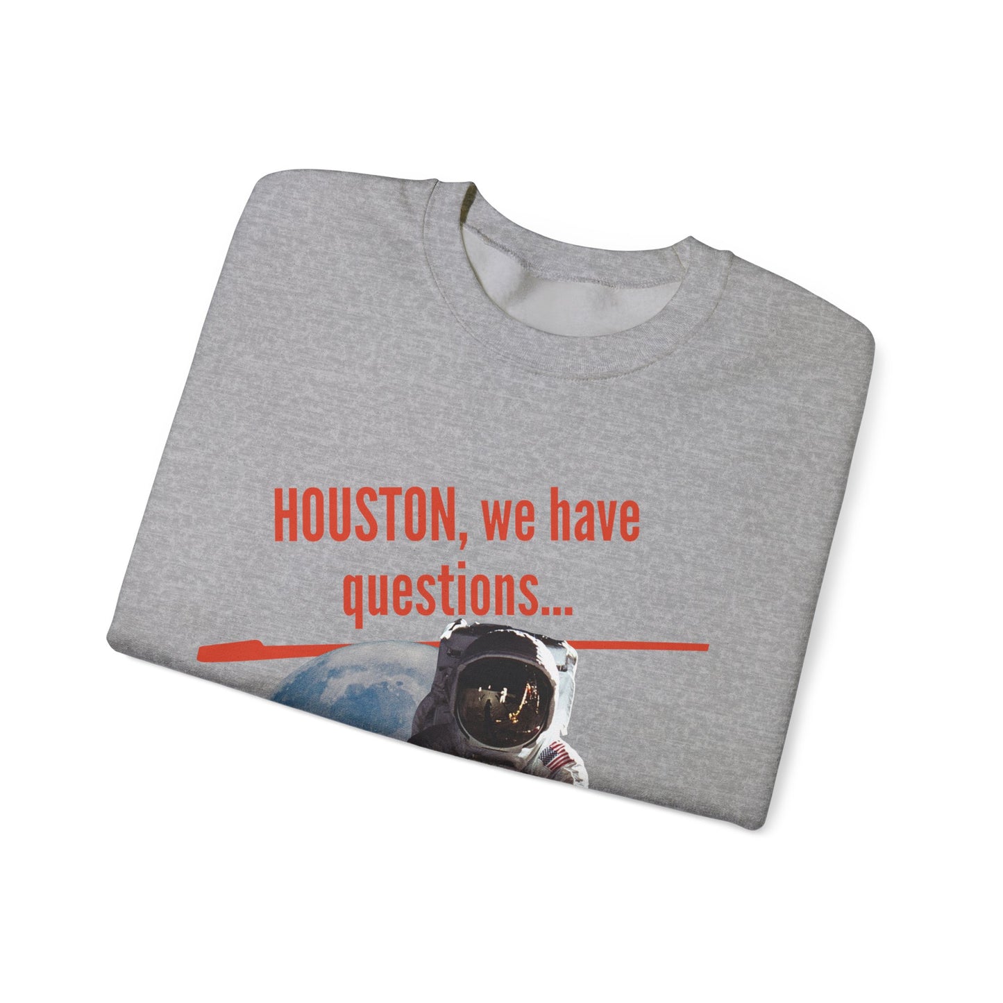 Houston, We Have Questions | Crewneck